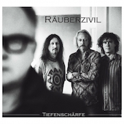 Review: Räuberzivil - Tiefenschärfe